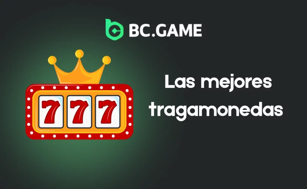 Los mejores tragamonedas en BC.Game Argentina